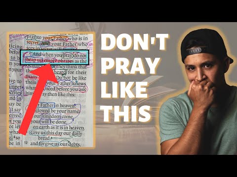 How NOT To Pray | Beginner's Bible Study In Matthew 6:7-8