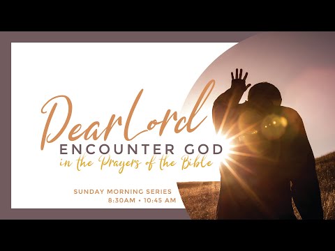 Dear Lord - Your Will be Done (Matthew 26:17-46)