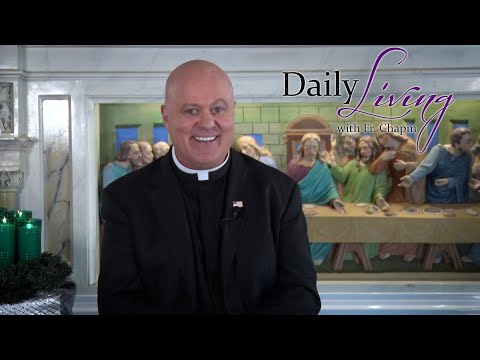 Daily Living 12 December 2021 (Luke 3: 10-18) Advent 3