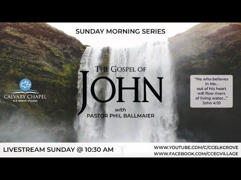 Sundays Live - 179. John 17:11-13 With Jesus Behind The Veil-Part 13 (5-1-22)