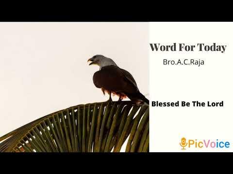 Word For Today - By Bro AC. Raja [ Psalm 124:6 ]