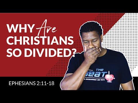 Why Christians Are So Divided and How to Have Unity in the Midst of Diversity | Ephesians 2:11-18
