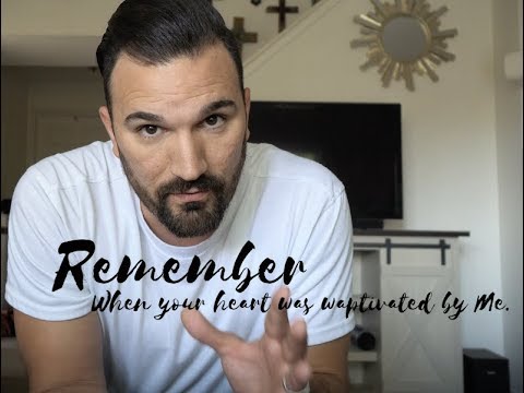 FIRST LOVE - REVELATION 2:1-7