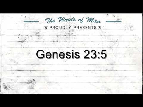 The Holy Bible: Genesis 23:5