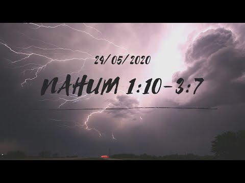 Jesucristo el Buen Pastor Tultitlan (Nahum 1:10 - 3:7)