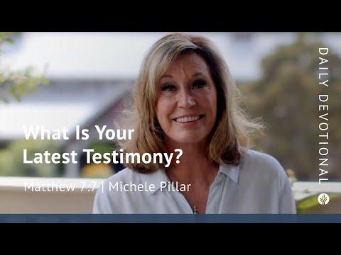 What Is Your Latest Testimony? | Matthew 7:7 | Our Daily Bread Video Devotional