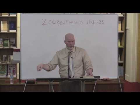 2 Corinthians 11:21-33 If I Must Glory