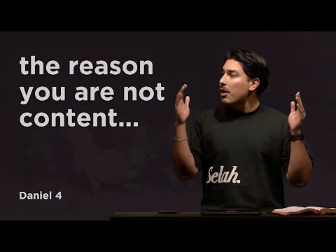 Redeemer Students | The Path to True Contentment - Daniel 4 | Terrell Medina