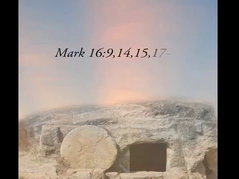 Mark 16:9, 14, 15, 17–19