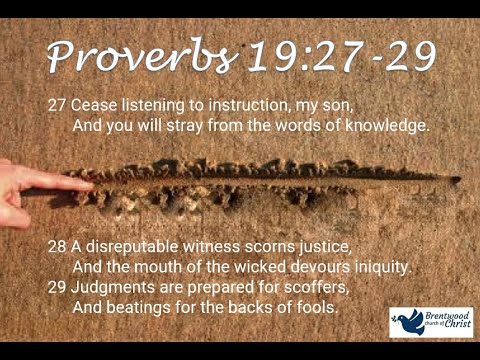 Proverbs 19:27-29  |   Bible Study, 11.4.20   |   #theBrentwoodchurch  |  theBrentwoodchurch.com