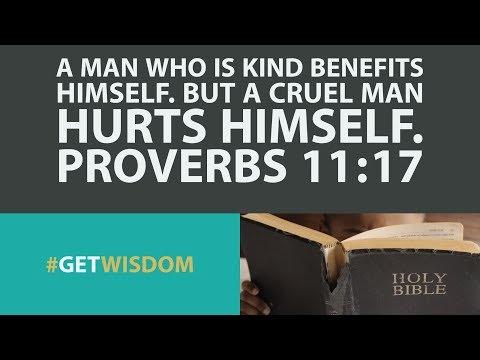 Kindness Pays Off | Proverbs 11:17 | Get Wisdom