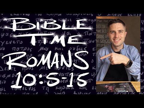 Bible Time // Romans 10:5-15