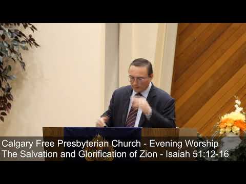 The Salvation and Glorification of Zion - Isaiah 51:12-16