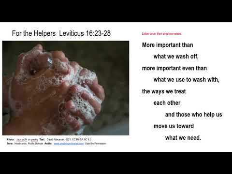 Leviticus 16:23-28  For the Helpers