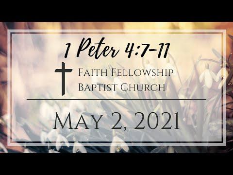 FFBC Sunday Service - 1 Peter 4:7-11