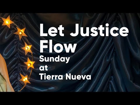 Sunday: Let Justice Flow / Amos 5:23-24