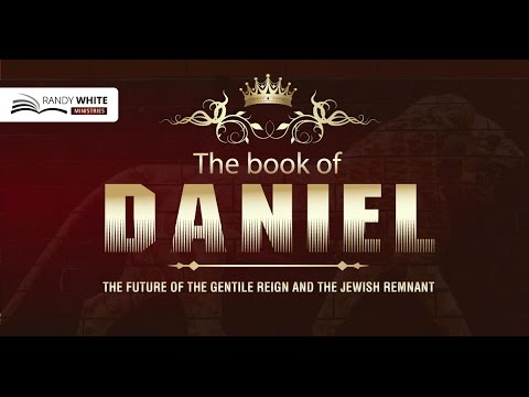 The Book of Daniel | Session 11 | Daniel 8:1-27