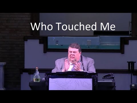 Pastor Kevin Leaman - Who Touched Me, Luke 8:40-45 - Nov. 3, 2019 (Sun. AM)