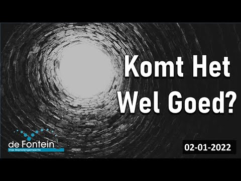 Kerkdienst gemist | Preek | Komt Het Wel Goed? | Genesis 37: 12-36 | Bert Boer | 02-01-2022