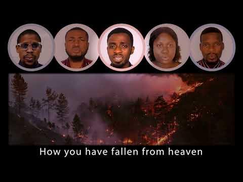 Isaiah 14: 12 | Rebellion in a Perfect Universe | Emotional Acapella Rendition