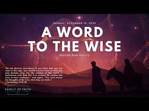 A Word to the Wise • 1 Corinthians 3:18-20