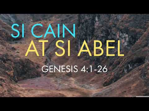 GENESIS 4:1-26 Si Cain At Si Abel MBBTAG