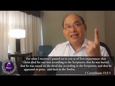 1 Corinthians 15:1-34; Bible Study on 1 Corinthians by Rev. Dr. A.K. Lama