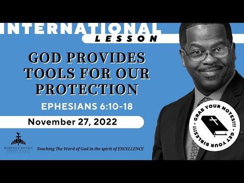 God Gives Tools for Our Protection, Ephesians 6:10-18, November 27, 2022, Sunday school INT.