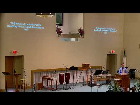 Genesis 21:22-34; 26:1-33 "Sojourners in a Fickle World Dwelling in the Faithful Blessing of God"