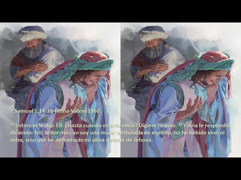Templo Ebenezer Eagle Pass Tx, 1 Samuel 1:14-15