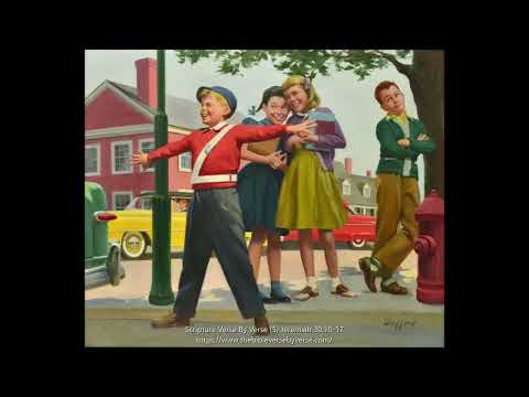 Scripture Verse By Verse (5) Jeremiah 30:10-17