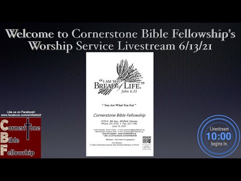 “ You Are What You Eat ”  John 6:41-59  Pastor Scott Schaefer  June 13, 2021