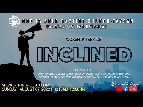 Worship Service - Inclined (Romans 1:15-16)