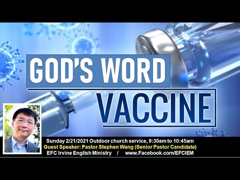 God's Word- Vaccine (Ezra 7:1-10) Stephen Wang