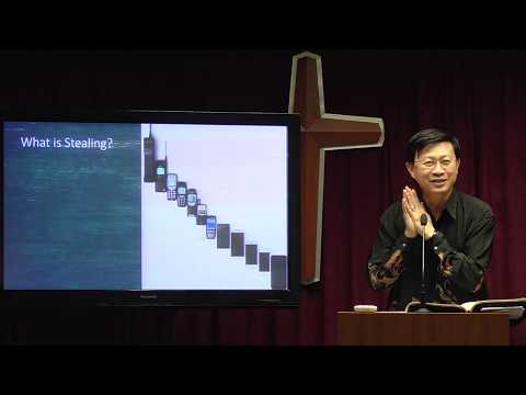 19 May 2019, Exodus 20; Ephesians 4: 25-28, "Sticky Fingers" by Rev. Yong Teck Meng