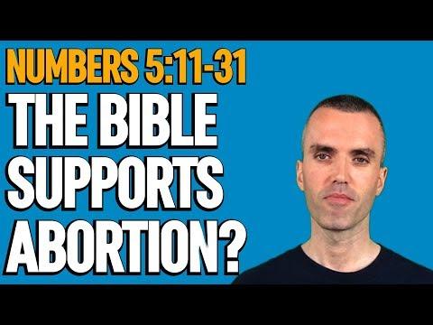 Does the Bible support abortion? Numbers 5:11-31 The Test of an Unfaithful wife and &quot;bitter waters&quot;