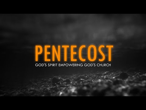 PENTECOST SUNDAY - Acts 2:1-41