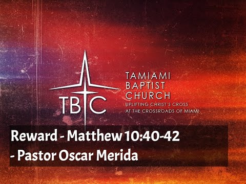 Reward - Matthew 10:40-42