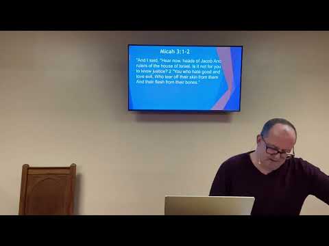 Micah 3:1-2. Thurs 12/02/21 | Faith Bible Church West Babylon