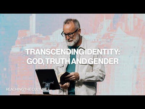 Transcending Identity: God, Truth, & Gender | Romans 12:1-2 | October 29 | Derek Neider