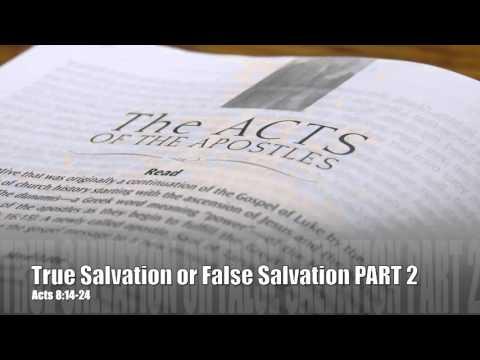 True Salvation or False Salvation Part 2 Acts 8:14-24 Pastor Dia Moodley Spirit of Life Church