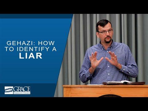 Gehazi: How to Identify a Liar (2 Kings 5:19-27) - James Jennings