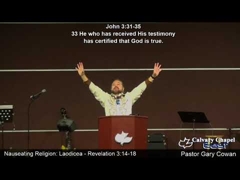 Part 24 - Revelation 3:14-18  Nauseating Religion: Laodicea