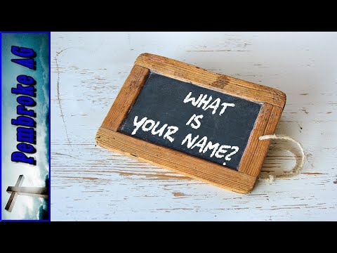 Church Service - Pembroke Assembly of God - What Is Your Name?  Genesis 32:27