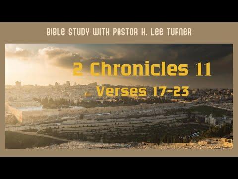 Bible Study- 2 Chronicles 11: 17-23