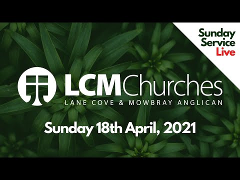 Sunday Service Live || Sunday 18th April, 2021 || Acts 2:14-40 || LCM Churches