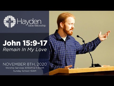 John 15:9-17 // Remain In My Love