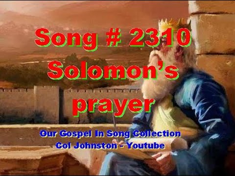 #2310- Solomon's Prayer - (1 Kings 8:56-61)