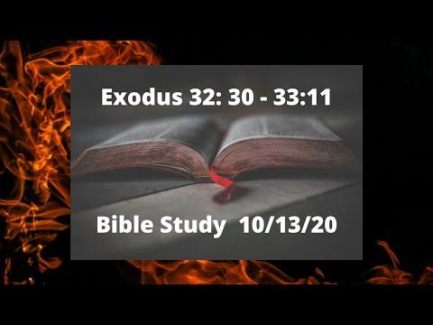 Exodus 32:30 - 33:11