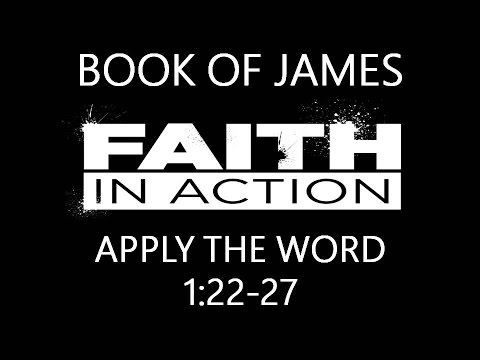 1-15-17 PM Apply the Word from James 1:22-27
